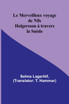 Le Merveilleux voyage de Nils Holgersson à travers la Suède