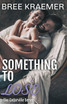 Something to Lose