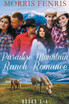 Paradise Mountain Ranch Romance