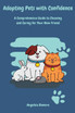 Adopting Pets with Confidence