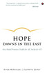 Hope Dawns in the East