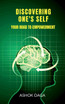 DISCOVERING ONE'S SELF