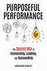 Purposeful Performance