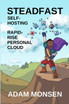 Steadfast Self-Hosting