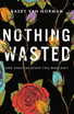 Nothing Wasted