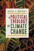 Political Theology of Climate Change