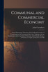 Communal and Commercial Economy