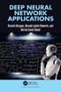 Deep Neural Network Applications
