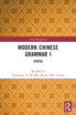 Modern Chinese Grammar I