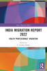 India Migration Report 2022