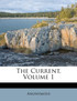 The Current, Volume 1
