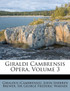 Giraldi Cambrensis Opera, Volume 3
