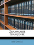 Grammaire Françoise