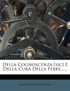 Della Cognoscenza [sic] E Della Cura Della Febre......