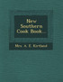 New Southern Cook Book...