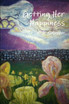 Getting Her Happiness