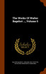 The Works Of Walter Bagehot ..., Volume 5