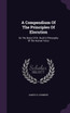 A Compendium Of The Principles Of Elocution
