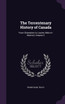 The Tercentenary History of Canada
