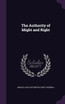 The Authority of Might and Right