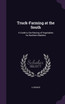 Truck-Farming at the South