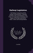 Railway Legislation
