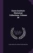 Essex Institute Historical Collections, Volume 36
