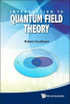Introduction to Quantum Field Theory