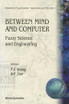 Between Mind And Computer