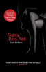 Eighty Days Red