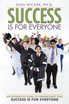 Success Is for Everyone