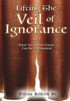 LIFTING THE VEIL OF IGNORANCE