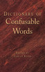 Dictionary of Confusable Words