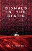 Signals in the Static