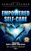 Empowered Self-Care
