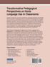 Transformative Pedagogical Perspectives on Home Language Use in Classrooms