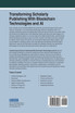 Transforming Scholarly Publishing With Blockchain Technologies and AI