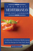 The Best Mediterranean Dash Diet Cookbook