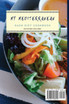 My Mediterranean Dash Diet Cookbook