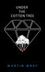 Under the Cotton Tree
