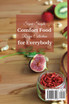Super Simple Comfort Food Recipe Collection for Everybody