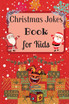 Christmas Jokes Book for Kids