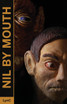 Nil By Mouth