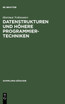 Datenstrukturen und höhere Programmiertechniken