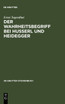Der Wahrheitsbegriff bei Husserl und Heidegger