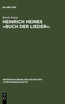 Heinrich Heines Buch der Lieder.