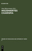 Inszeniertes Charisma
