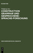Construction Grammar und Gesprochene-Sprache-Forschung