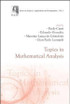 Topics In Mathematical Analysis