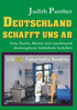 Deutschland schafft uns ab